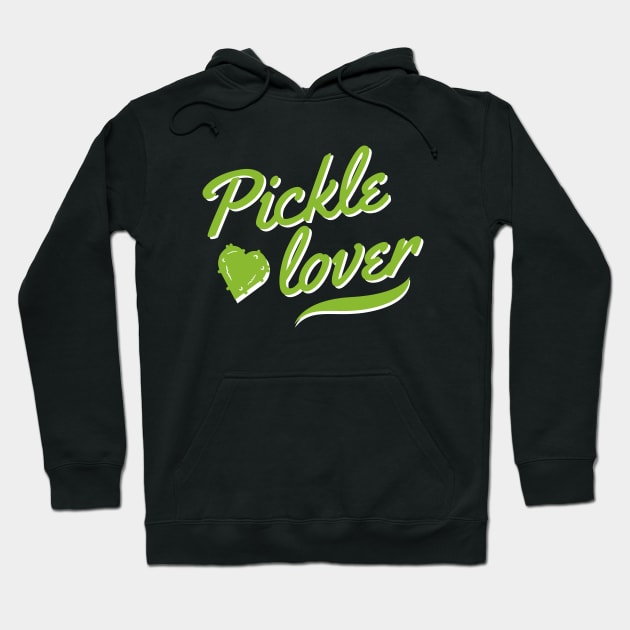 Pickle Lover Hoodie by DesignArchitect